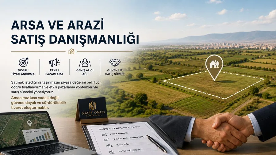 Arsa ve Arazi Satış Danışmanlığı